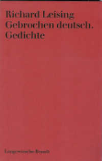 Gebrochen deutsch : Gedichte （2. Aufl. 2010. 48 S. 210 mm）