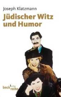 Jüdischer Witz und Humor (Beck'sche Reihe 1952) （2011. 126 S. 190 mm）
