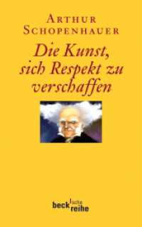 Die Kunst, sich Respekt zu verschaffen : Mit e. Einl. v. Franco Volpi. Originalausgabe (C.H. Beck Paperback 1973) （2011. 108 S. 190 mm）