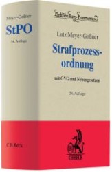 ドイツ刑事訴訟法コメンタール（第５４版）<br>Strafprozessordnung (StPO), Kommentar : mit GVG und Nebengesetzen (Beck'sche Kurz-Kommentare Bd.6) （54., neubearb. Aufl. Stand Mai. 2011. LXVII, 2329 S. 20 cm）