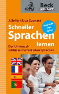 Schneller Sprachen lernen : Der Universalschlüssel zu fast allen Fremdsprachen (Beck kompakt) （2011. 128 S. 161 mm）