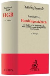 ドイツ商法典コメンタール（第３５版）<br>Handelsgesetzbuch (HGB) : Mit GmbH und Co., Handelsklauseln, Bank- und Börsenrecht, Transportrecht (ohne Seerecht) (Beck'sche Kurzkommentare Bd.9) （35., neubearb. Aufl. 2011. 2400 S. 20 cm）