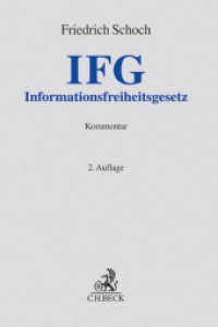 Informationsfreiheitsgesetz (IFG)， Kommentar