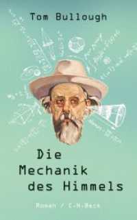 Die Mechanik des Himmels : Roman