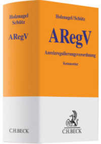 ARegV, Kommentar : Anreizregulierungsverordnung (Gelbe Erläuterungsbücher) （2012. XXIX, 862 S. 194 mm）