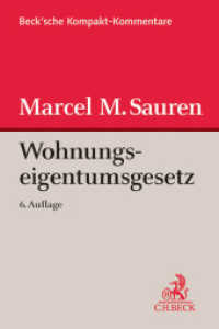 Wohnungseigentumsgesetz (WEG)， Kommentar : Gesetz über das Wohnungseigentum und das Dauerwohnrecht (Beck'sche Kurz-Kommentare)
