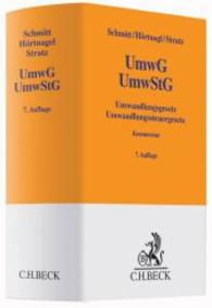 ドイツ組織変更法・変更税法コメンタール（第６版）<br>Umwandlungsgesetz (UmwG), Umwandlungssteuergesetz (UmwStG), Kommentar （6. Aufl. 2013. XXVIII, 2299 S. 194 mm）