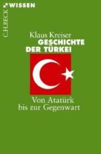 Geschichte der Türkei : Von Atatürk bis zur Gegenwart (Beck'sche Reihe Bd.2758)