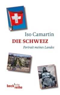 Die Schweiz : Portrait meines Landes (Beck'sche Reihe 6046) （2012. 192 S. m. 12 Abb. u. 3 Ktn. 190 mm）