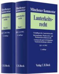 Münchener Kommentar zum Lauterkeitsrecht (UWG)， 2 Bde. : §§ 1-4 UWG; §