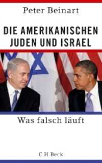 Die amerikanischen Juden und Israel : Was falsch läuft