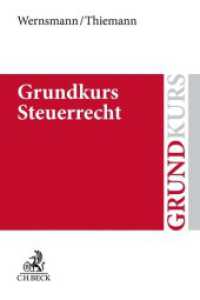 Grundkurs Steuerrecht (Grundkurs) （2024. 300 S. 240 mm）