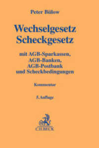 Wechselgesetz， Scheckgesetz : mit AGB-Sparkassen， AGB-Banken， AGB-Postbank und Scheckbedingungen (Gelbe Erläuterungsbücher)