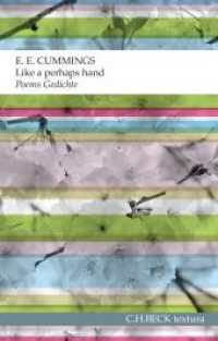 Like a perhaps hand : Poems - Gedichte. Englisch-Deutsch (Textura) （Neuaufl. 2013. 111 S. 205 mm）