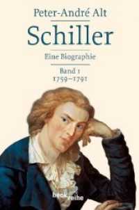 Schiller - Eine Biographie, 2 Bde. : Bd.1: 1759-1791; Bd.2: 1791-1805 （2013. 1422 S. mit 50 Abbildungen. 215 mm）