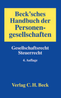 Beck'sches Handbuch der Personengesellschaften : Gesellschaftsrecht - Steuerrecht