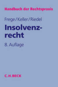 Insolvenzrecht (Handbuch der Rechtspraxis: HRP 3)