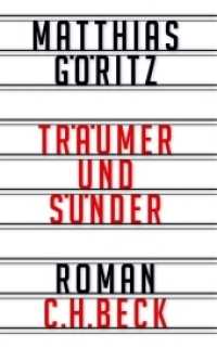 Träumer und Sünder : Roman （2013. 238 S. 203 mm）