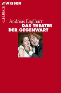 Das Theater der Gegenwart : Von den 60er Jahren bis heute (C.H.BECK Wissen 2779) （2013. 128 S. 180 mm）