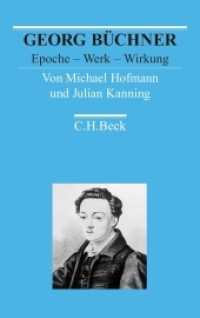 Georg Büchner : Epoche - Werk - Wirkung (Arbeitsbücher zur Literaturgeschichte)