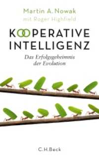 Kooperative Intelligenz : Das Erfolgsgeheimnis der Evolution （2013. 347 S. mit 1 Tabelle. 217 mm）