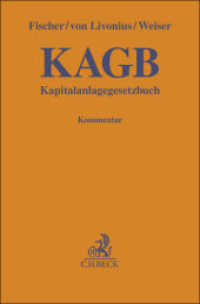 Kapitalanlagegesetzbuch (Gelbe Erläuterungsbücher) （2024. XLI, 2299 S. 194 mm）