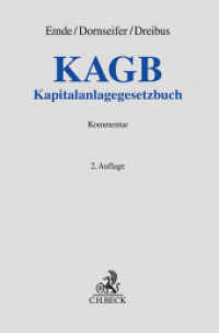 KAGB， Kapitalanlagegesetzbuch， Kommentar (Grauer Kommentar)