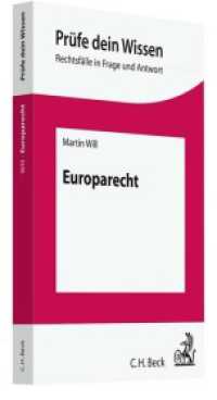 Europarecht (Prüfe dein Wissen) （2013. XX, 372 S. 240 mm）