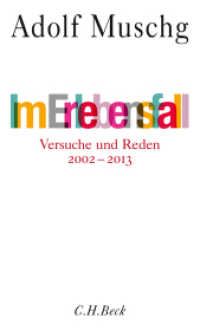 Im Erlebensfall : Essays 2002 - 2013 （2014. 310 S. 205 mm）