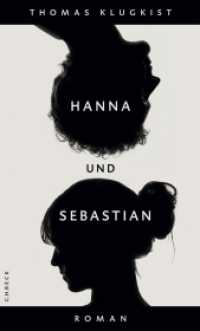 Hanna und Sebastian : Roman