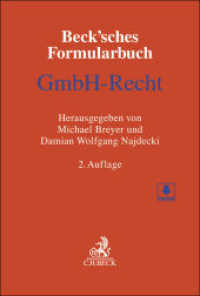 Beck'sches Formularbuch GmbH-Recht, m. CD-ROM : Mit Formularen zum Download （2. Aufl. 2024. XXXVIII, 1252 S. Mit Freischaltcode zum Download der Fo）