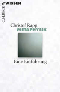 Metaphysik (C.H.BECK Wissen 2809) （2016. 128 S. mit 8 Abbildungen. 180 mm）