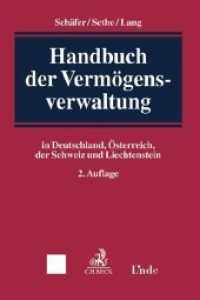 Handbuch der Vermögensverwaltung : in Deutschland， Österreich， der Schweiz und Liechtenstein