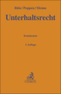 Unterhaltsrecht， Kommentar， m. DVD-ROM : Die DVD-ROM ist bis zum 31.12.2019 lauffähig (Gelbe Erläuterungsbücher)