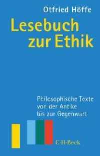 Lesebuch zur Ethik : Philosophische Texte von der Antike bis zur Gegenwart (Beck'sche Reihe 1341) （6. Aufl. 2015. 456 S. 194 mm）