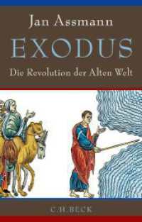 Exodus : Die Revolution der Alten Welt （3. Aufl. 2015. 493 S. mit 40 Abbildungen. 217 mm）