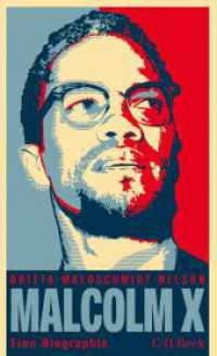 Malcolm X : Der schwarze Revolutionär. Eine Biographie (C.H. Beck Paperback 6193)