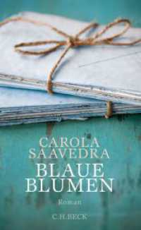 Blaue Blumen : Roman （2015. 223 S. 205 mm）