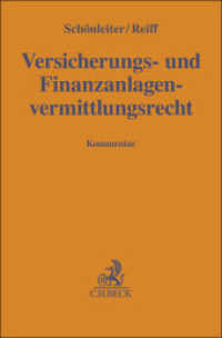 Versicherungs- und Finanzanlagenvermittlungsrecht (Gelbe Erläuterungsbücher) （2024. 500 S.）