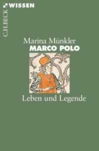 Marco Polo : Leben und Legende (C.H.BECK Wissen 2097) （2. Aufl. 2015. 128 S. mit 1 Karte. 180 mm）