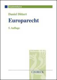Europarecht : Examenskurs für Rechtsreferendare (Examenskurse/Referendariat) （5. Aufl. 2017. XXIII, 390 S. 297 mm）