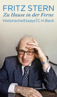 Zu Hause in der Ferne : Historische Essays （2015. 222 S. 205 mm）