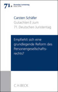Verhandlungen des 71. Deutschen Juristentages Essen 2016. Bd.1 Verhandlungen des 71. Deutschen Juristentages Essen 2016  Bd. I: Gutachten Teil E: Empfiehlt sich eine grundlegende Refo （2016. 118 S. 224 mm）