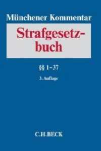 Münchener Kommentar zum Strafgesetzbuch. Bd.1 Paragraphen 1-37 StGB
