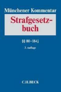 Münchener Kommentar zum Strafgesetzbuch. Bd.3 Münchener Kommentar zum Strafgesetzbuch  Bd. 3:  80-184j