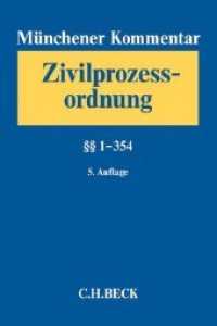 Münchener Kommentar zur Zivilprozessordnung. Bd.1 Paragraphen 1-354