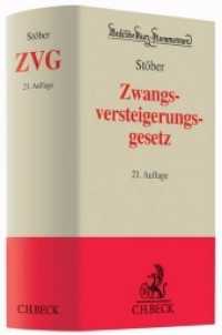 Zwangsversteigerungsgesetz : Kommentar zum ZVG der Bundesrepublik Deutschland mit einem Anhang einschlägiger Texte und Tabellen (Beck'sche Kurz-Kommentare)