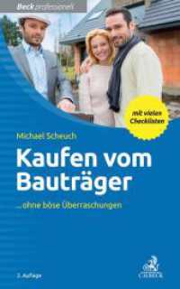 Kaufen vom Bauträger : ...ohne böse Überraschungen. Mit vielen Checklilsten (Beck professionell) （2., überarb. u. erw. Aufl. 2016. 232 S. mit 25 Tabellen. 224 mm）