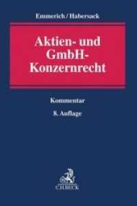 Aktien- und GmbH-Konzernrecht (AktR und GmbHKonzR)， Kommentar
