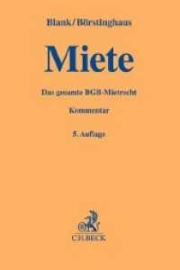 Miete， Kommentar : Das gesamte BGB-Mietrecht (Gelbe Kommentare)